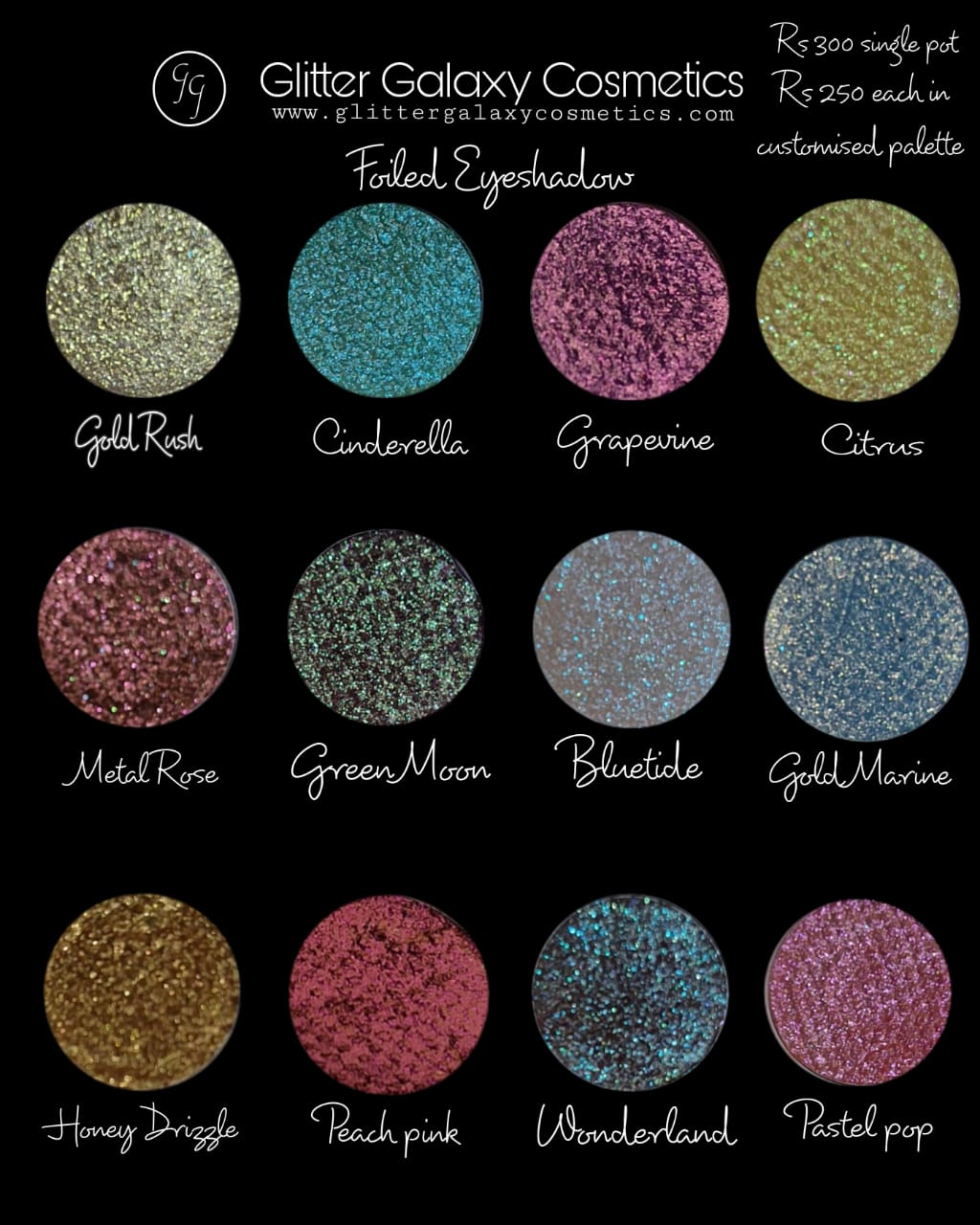 Glitter Galaxy Foiled Eyeshadow Collection featuring Gold Rush, Cinderella, Grapevine, Citrus, Metal Rose, Green Moon, Blue Icicle, Gold Marine, Honey Drizzle, Peach Pink, Wonderland, and Pastel Pop shimmer shades.
